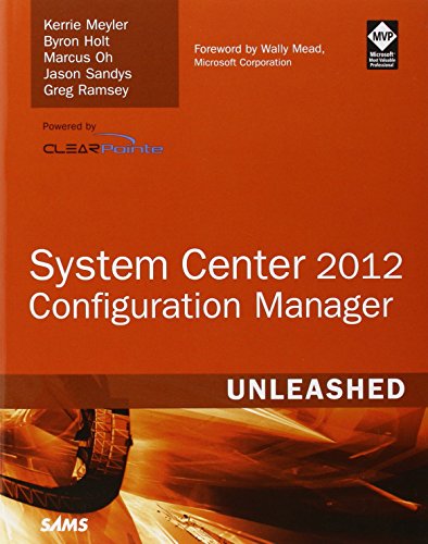 System Center 2012 Configuration Manager by Kerrie Meyler