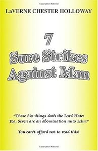 7 Sure Strikes Against Man by Laverne Holloway