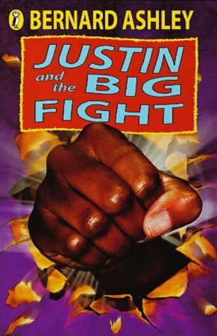 Justin and the Big Fight by Ashley