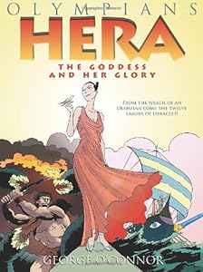 Hera: The Goddess and her Glory