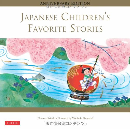 Japanese Children's Favorite Stories: Anniversary Edition by Florence Sakade