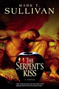 The Serpent's Kiss : A Novel