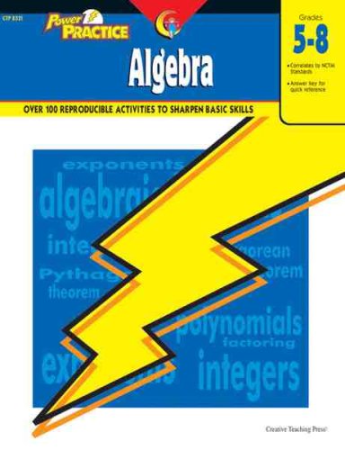 Power Practice: Algebra, Gr. 5-8 by Creative Teaching Press