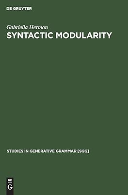 Syntactic Modularity (Studies in Generative Grammar [SGG], 20)