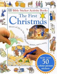 Bible Sticker Activity Books: First Christmas by D.K. Publishing