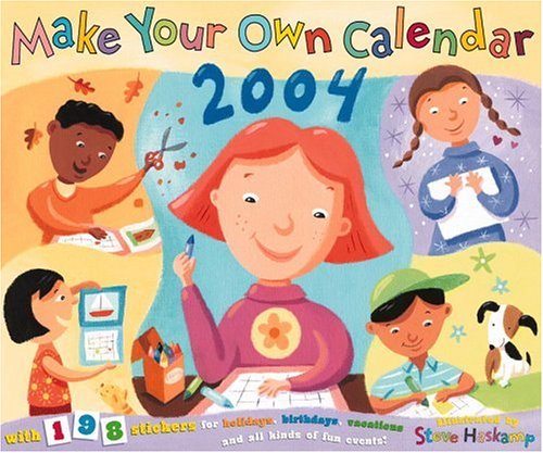 Make Your Own Calendar 2004