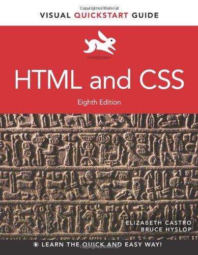 HTML and CSS: Visual QuickStart Guide by Elizabeth Castro