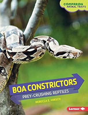 Boa Constrictors: Prey-Crushing Reptiles