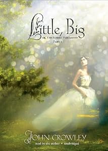 Little, Big (Library Edition)