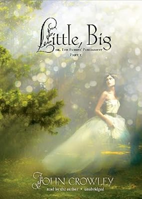Little, Big (Library Edition)