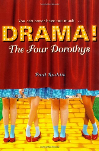 The Four Dorothys by Paul Ruditis