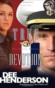 True Devotion (Uncommon Heroes, Book 1)