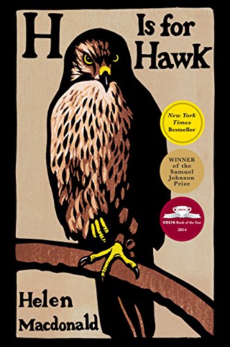 H Is For Hawk by Helen Macdonald