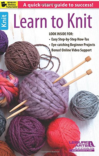 Learn to Knit by Leisure Arts