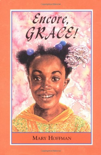 Encore, Grace! by Mary Hoffman