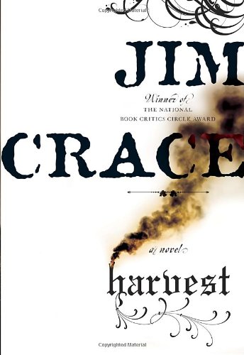 Harvest: A Novel by Jim Crace