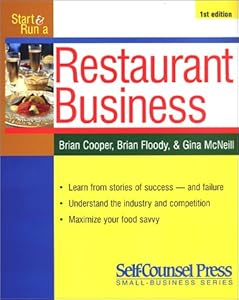 Start & Run a Profitable Restaurant (Self-Counsel Business Series)