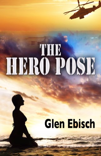 The Hero Pose (Five Star Mystery Series) by Glen Ebisch