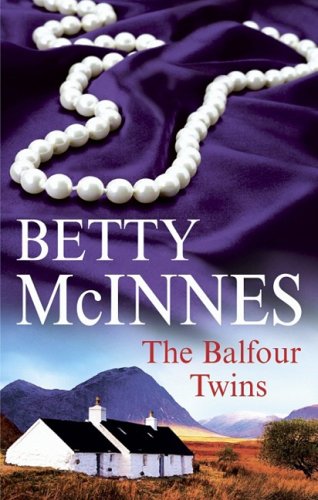 The Balfour Twins by Betty McInnes