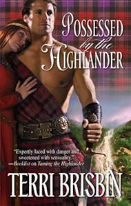 Possessed By The Highlander (Harlequin Historical)