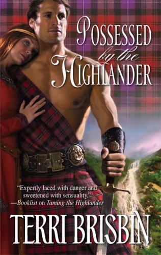 Possessed By The Highlander (Harlequin Historical) by Terri Brisbin