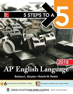 5 Steps to a 5: AP English Language 2018