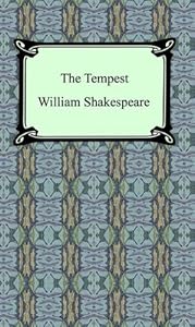 The Tempest [with Biographical Introduction] by William Shakespeare