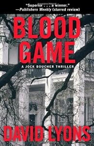 Blood Game: A Jock Boucher Thriller