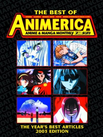 The Best Of Animerica: 2003 Edition by VIZ Media