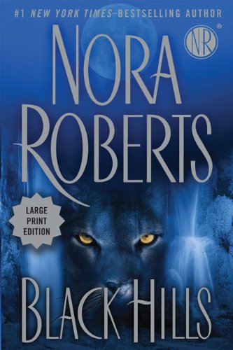 Black Hills by Nora Roberts