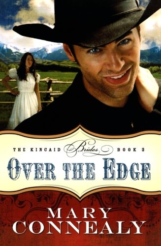 Over the Edge by Mary Connealy