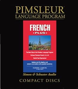 French, Plus: Learn to Speak and Understand French with Pimsleur Language Programs