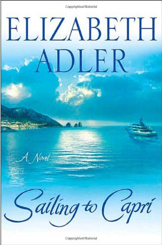 Sailing to Capri by Elizabeth Adler