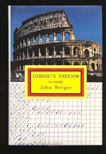 CORKER'S FREEDOM: A Novel