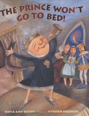 The Prince Won't Go to Bed!