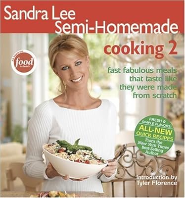 Sandra Lee Semi-Homemade Cooking 2