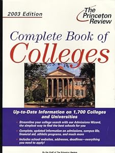 Complete Book of Colleges, 2003 Edition