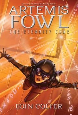 The Eternity Code (Artemis Fowl, Book Three) (Artemis Fowl (Quality))