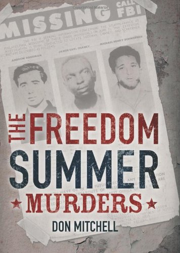 The Freedom Summer murders by Don Mitchell