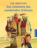 Das Geheimnis des wandernden Schlosses - Eva Ibbotson