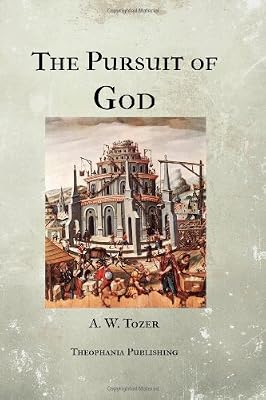 The Pursuit of God