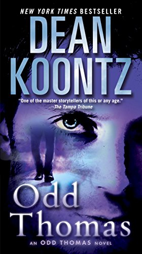 Odd Thomas: An Odd Thomas Novel by Dean Koontz