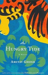 The Hungry Tide: A Novel