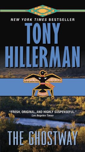 The Ghostway by Tony Hillerman