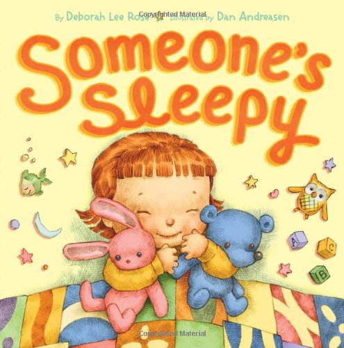 Someone's Sleepy by Deborah Lee Rose