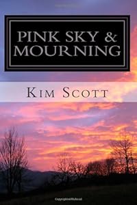 Pink Sky &amp; Mourning: Ruth Chernock Series