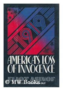 1919: America's Loss of Innocence