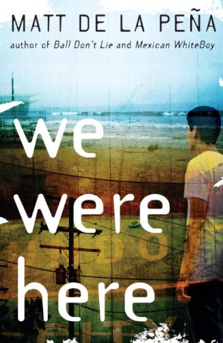 We Were Here by Matt De La Pe?A
