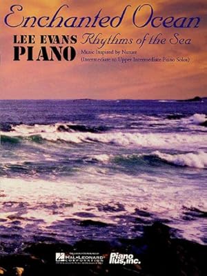 Enchanted Ocean: Rhythms of the Sea
