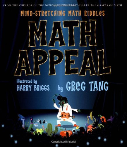 Math Appeal: Mind-Stretching Math Riddles by Greg Tang